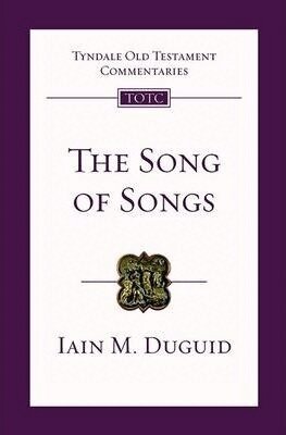 Iain Duguid - Song of Songs, Häftad