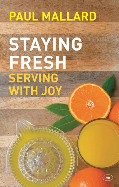 Paul Mallard - Staying Fresh, Häftad