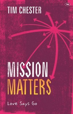 bokomslag Mission Matters