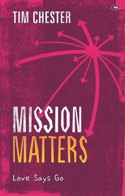 bokomslag Mission Matters