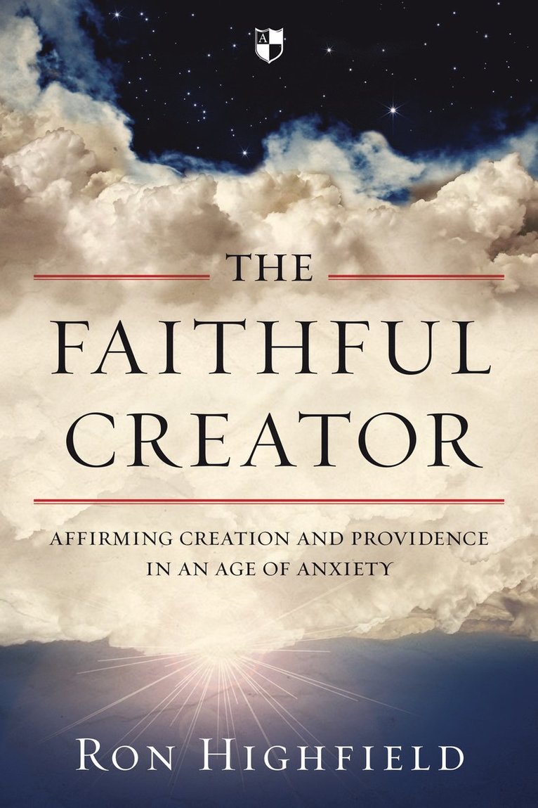 Ron Highfield, Ron (Reader) Highfield - Faithful Creator, Häftad
