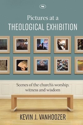 bokomslag Pictures at a Theological Exhibition