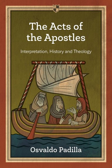 Osvaldo Padilla - Acts of the Apostles, Häftad