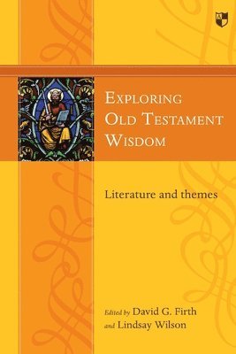 Exploring Old Testament Wisdom 1