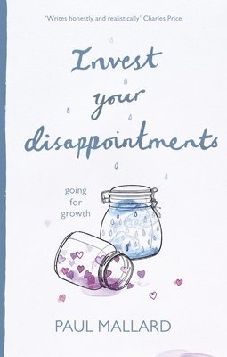 Invest Your Disappointments 1