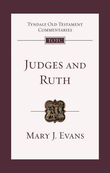 Mary J. Evans - Judges and Ruth, Häftad