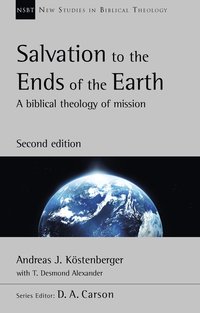 bokomslag Salvation to the Ends of the Earth (second edition)