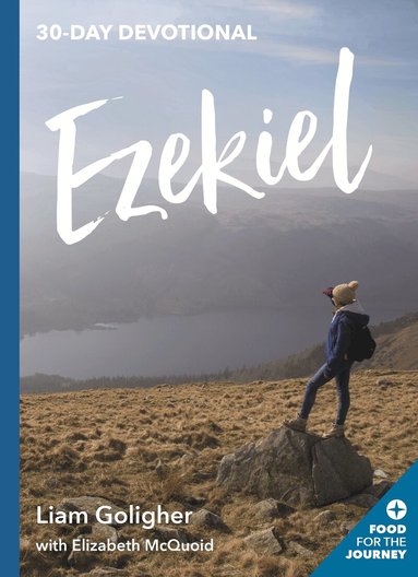 Liam Goligher with Elizabeth McQuoid - Ezekiel, Häftad