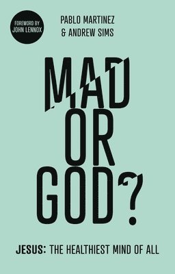 bokomslag Mad or God?