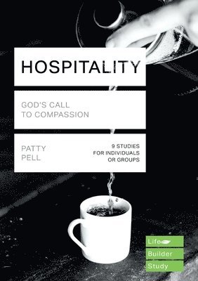 Patty Pell, Patty (Reader) Pell - Hospitality (Lifebuilder Study Guides), Häftad