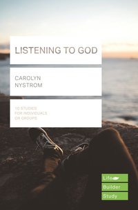 bokomslag Listening to God (Lifebuilder Study Guides)