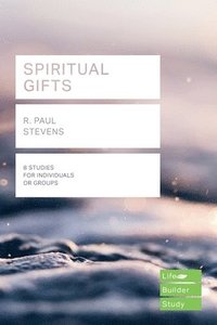 bokomslag Spiritual Gifts (Lifebuilder Study Guides)