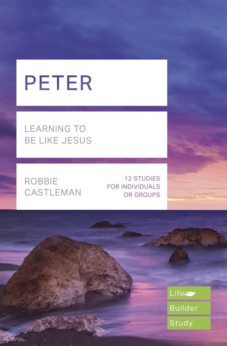 Robbie Castleman, Robbie (Reader) Castleman - Peter (Lifebuilder Study Guides), Häftad