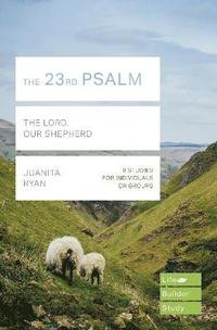 bokomslag The 23rd Psalm (Lifebuilder Study Guides)