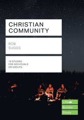 Rob Suggs - Christian Community (Lifebuilder Study Guides), Häftad