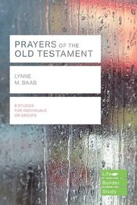 bokomslag Prayers of the Old Testament (Lifebuilder Study Guides)