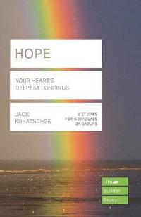 bokomslag Hope (Lifebuilder Study Guides): Your Heart's Deepest Longing