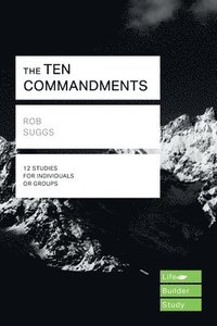 bokomslag The Ten Commandments (Lifebuilder Study Guides)