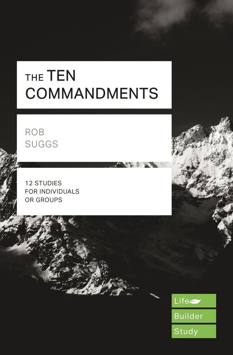 Rob Suggs - Ten Commandments (Lifebuilder Study Guides), Häftad