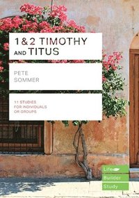 bokomslag 1 & 2 Timothy and Titus (Lifebuilder Study Guides)