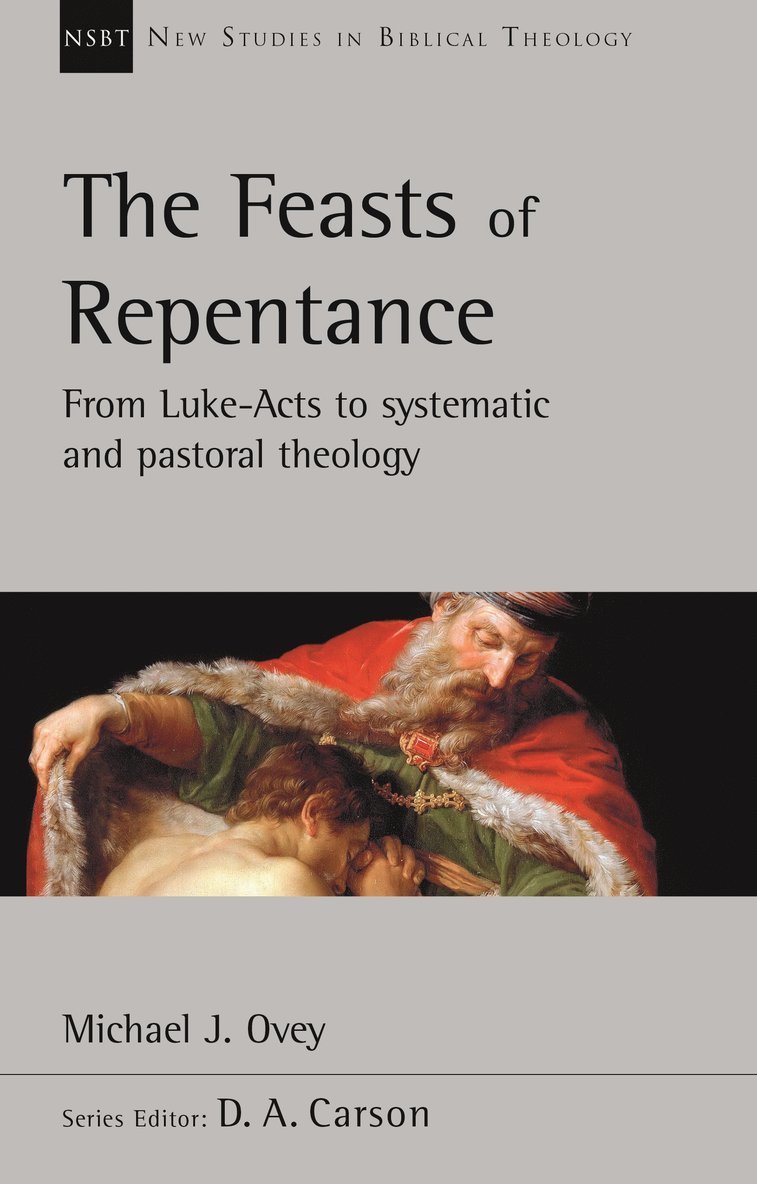 The Feasts of Repentance 1