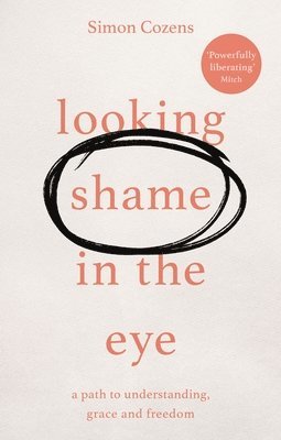 Looking Shame in the Eye 1