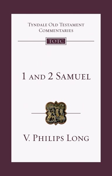 V. Philips Long - 1 and 2 Samuel, Häftad