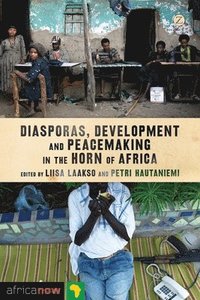 bokomslag Diasporas, Development and Peacemaking in the Horn of Africa