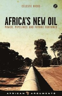 bokomslag Africa's New Oil