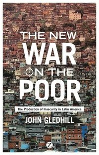 bokomslag The New War on the Poor