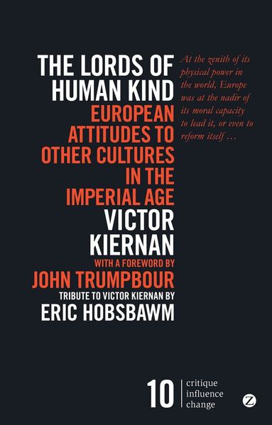 Victor Kiernan - Lords of Human Kind, Häftad