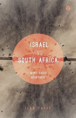 bokomslag Israel and South Africa