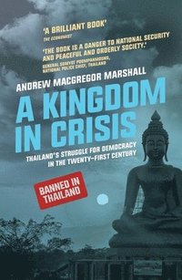 bokomslag A Kingdom in Crisis