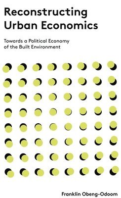 Reconstructing Urban Economics 1