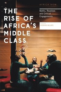 bokomslag The Rise of Africa's Middle Class