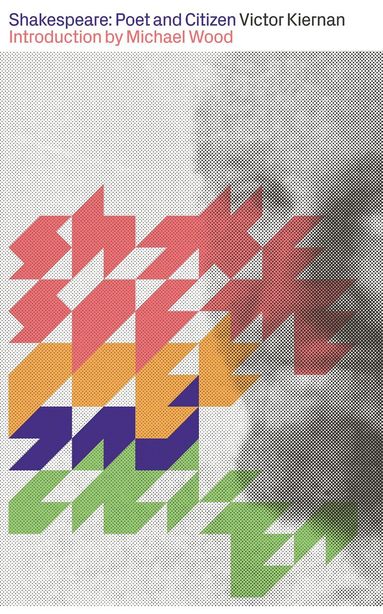 Victor Kiernan - Shakespeare, Inbunden