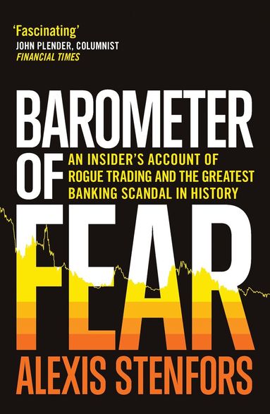 Alexis Stenfors - Barometer of Fear, Häftad