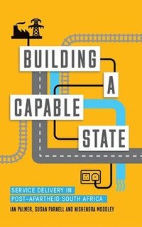 bokomslag Building a Capable State