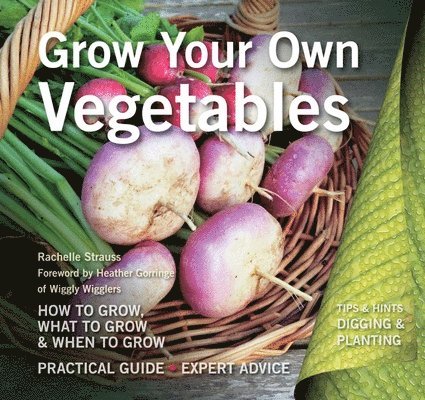 Grow Your Own Vegetables 1