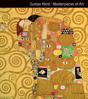 bokomslag Gustav Klimt Masterpieces of Art