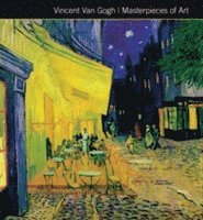 bokomslag Vincent Van Gogh Masterpieces of Art