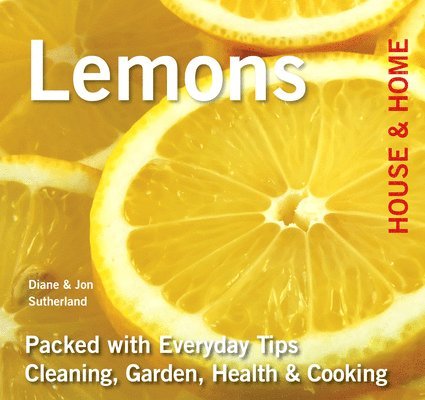 Diane Sutherland, Jon Sutherland - Lemons: House & Home, Häftad