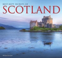 bokomslag Best-Kept Secrets of Scotland
