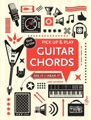 Guitar Chords (Pick Up and Play) 1
