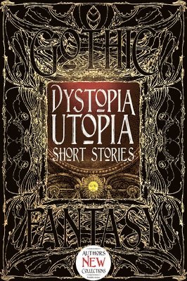 bokomslag Dystopia Utopia Short Stories