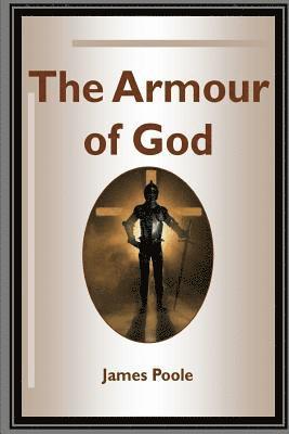 James Poole - The Armour of God, Häftad