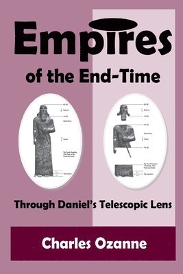 Charles Ozanne - Empires of the End-Time, Häftad
