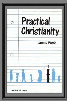 James Poole - Practical Christianity, Häftad