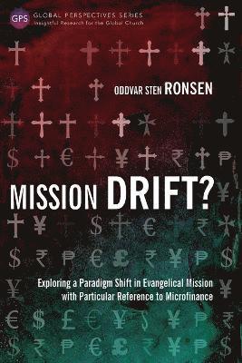 Oddvar Sten Ronsen - Mission Drift?, Häftad