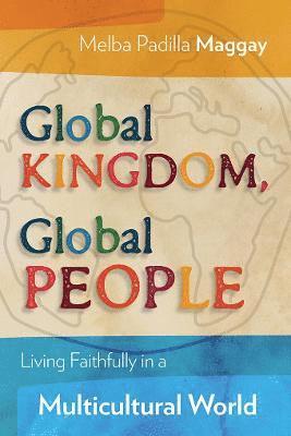 bokomslag Global Kingdom, Global People